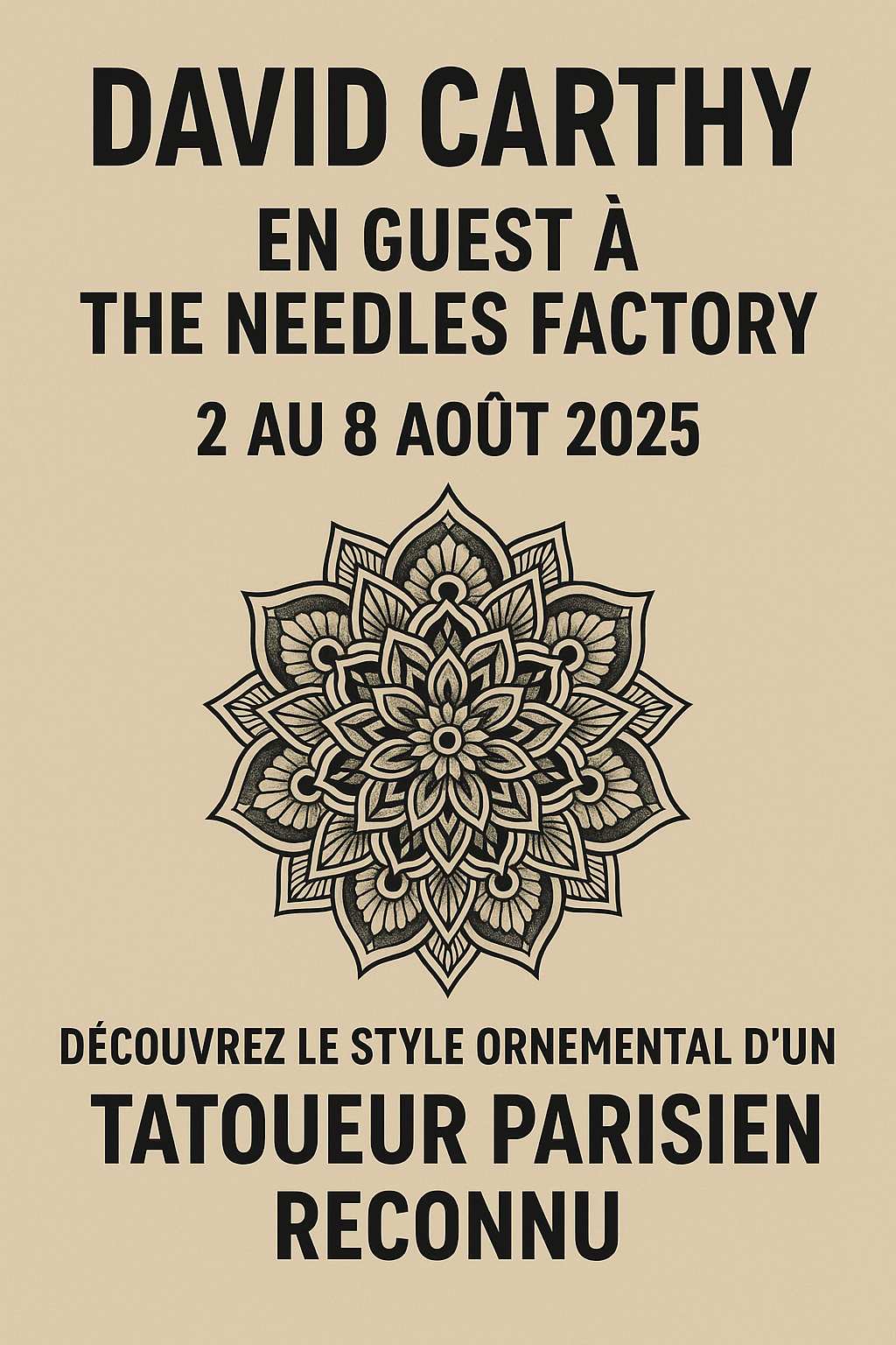 Affiche promotionnelle du tatoueur parisien David Carthy en guest tattoo à The Needles Factory à Boulogne-sur-Mer du 2 au 8 août 2025